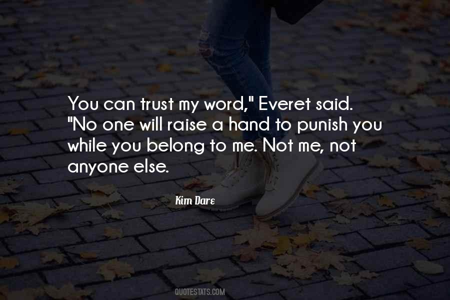 Quotes About Trust Nobody #14794