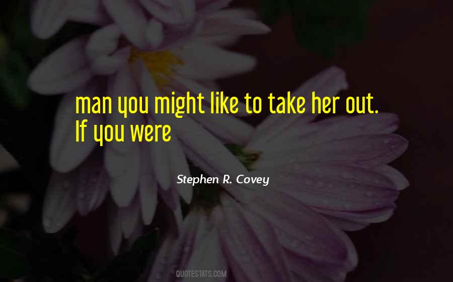 Like Stephen Quotes #113264