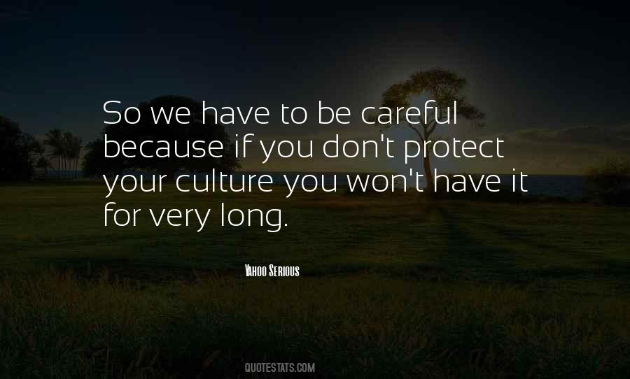 Your Culture Quotes #1771991