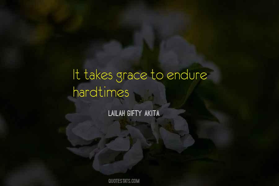 Quotes About Endure #1658078
