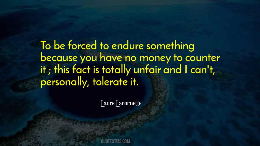 Quotes About Endure #1730460