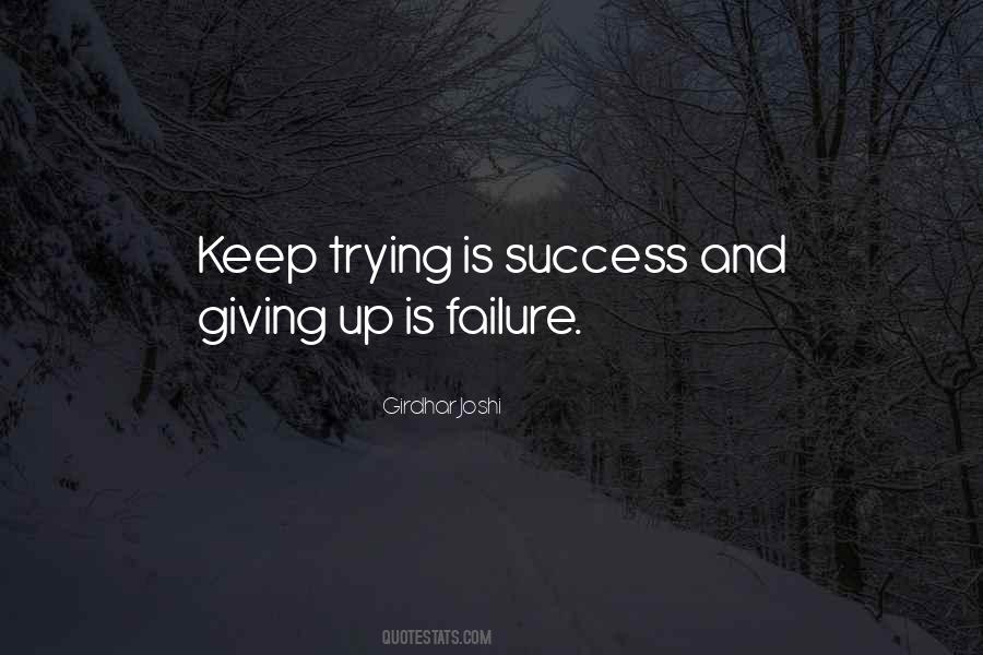 Keep On Trying For Success Quotes #240750