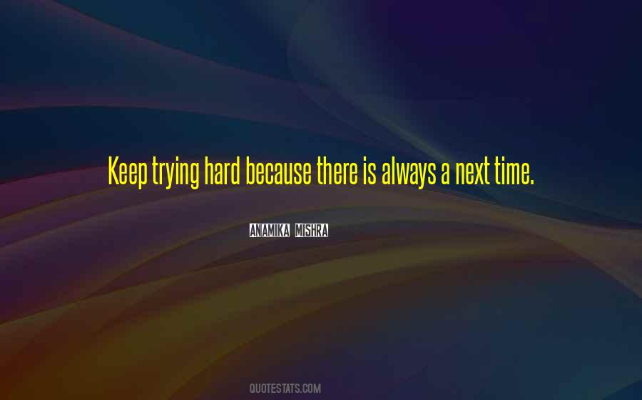 Keep On Trying For Success Quotes #872481