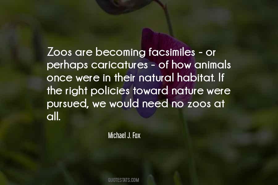 Quotes About Animals In Zoos #1824342