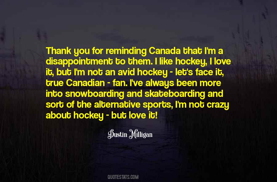 Quotes About Hockey In Canada #133930