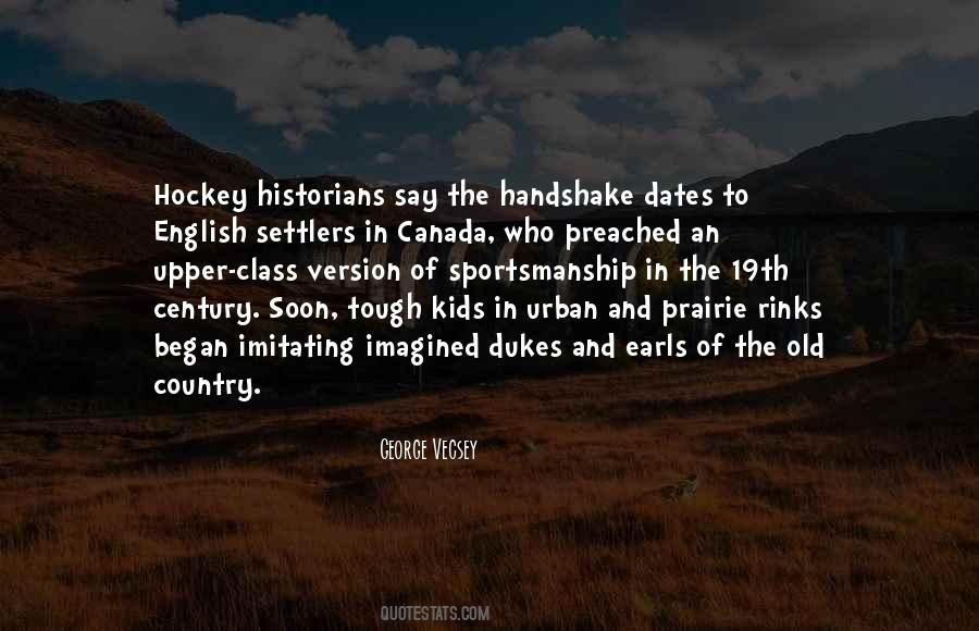 Quotes About Hockey In Canada #1520971