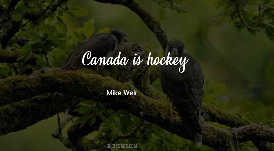 Quotes About Hockey In Canada #412441