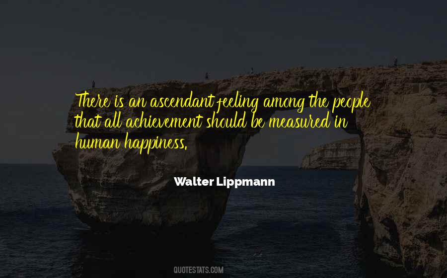 Human Happiness Quotes #1311665