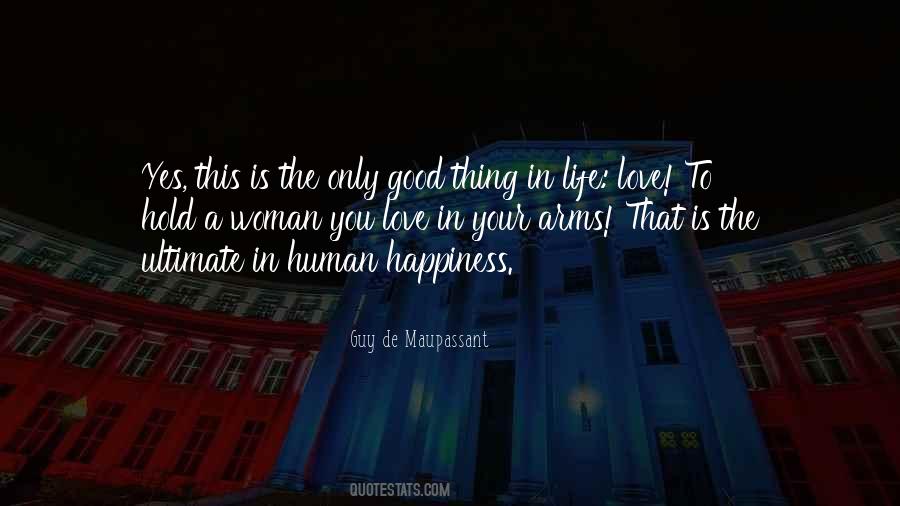 Human Happiness Quotes #736530