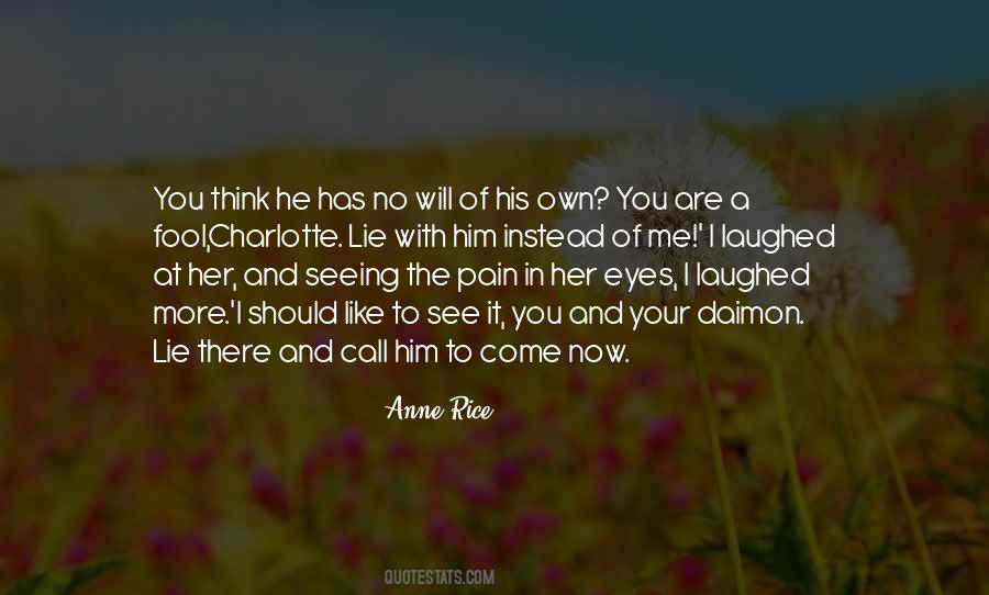 Quotes About Pain In Her Eyes #1304270