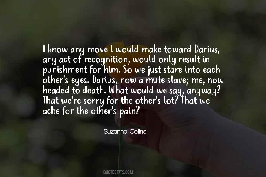 Quotes About Pain In Her Eyes #157728