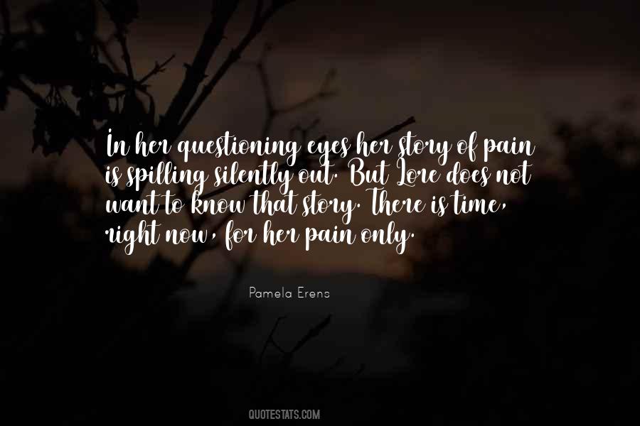 Quotes About Pain In Her Eyes #1855514