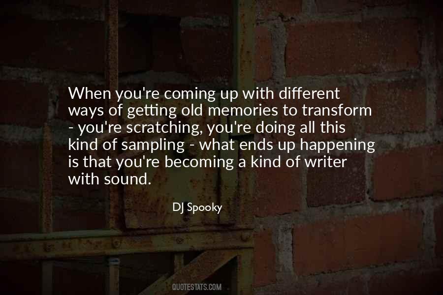 Becoming Old Quotes #422789