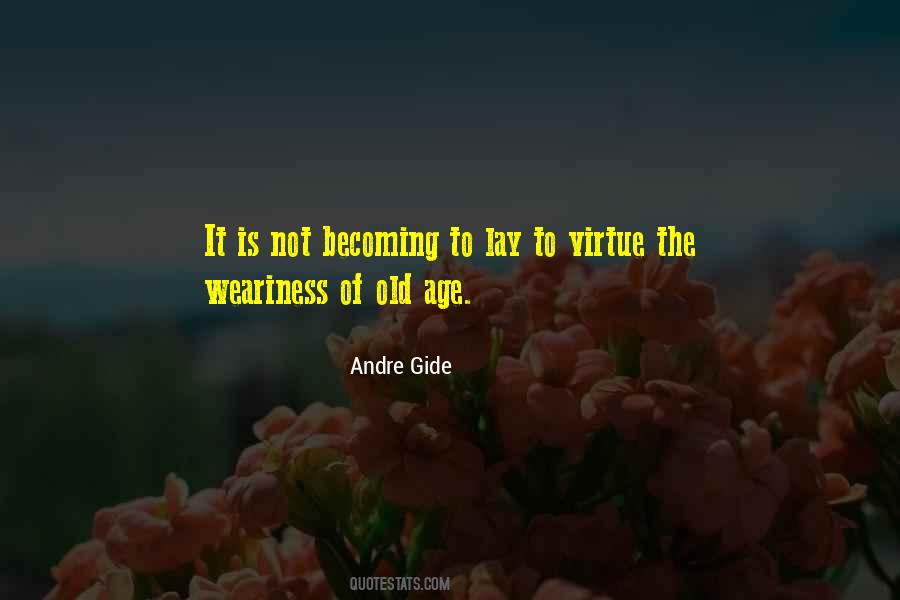 Becoming Old Quotes #43228