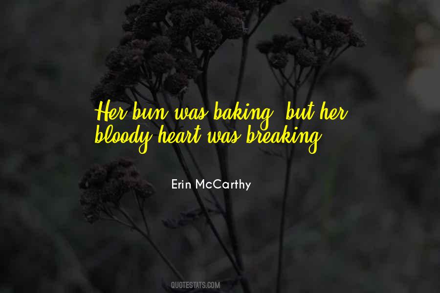 Quotes About Bloody Heart #1295172