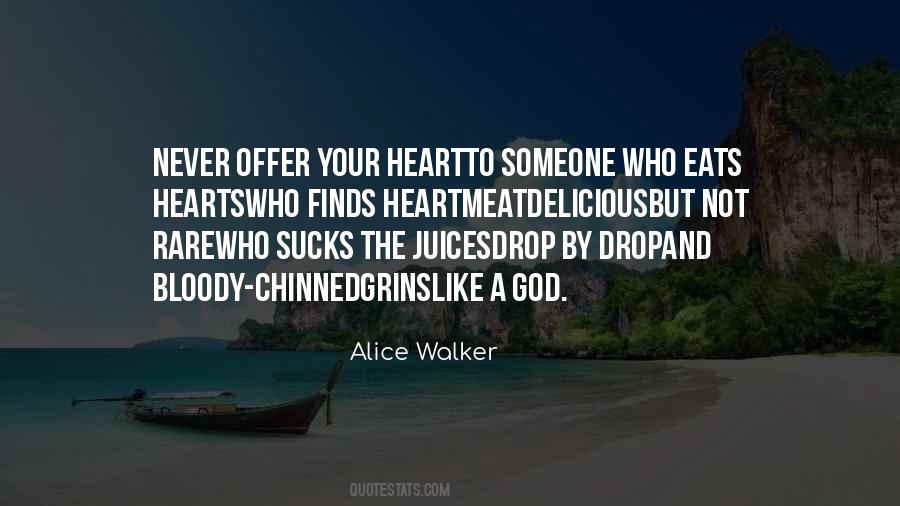 Quotes About Bloody Heart #1718031