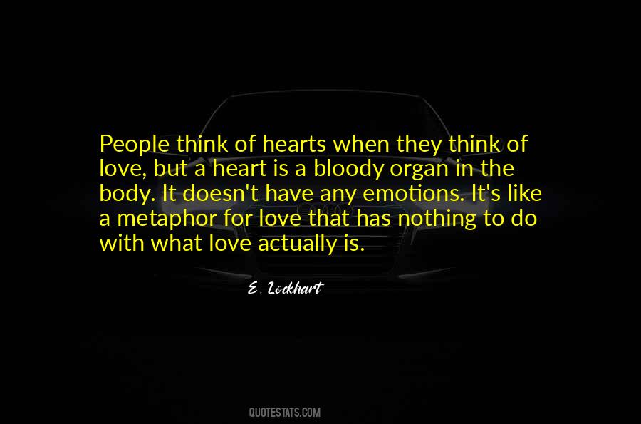 Quotes About Bloody Heart #1738782