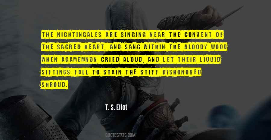 Quotes About Bloody Heart #783918