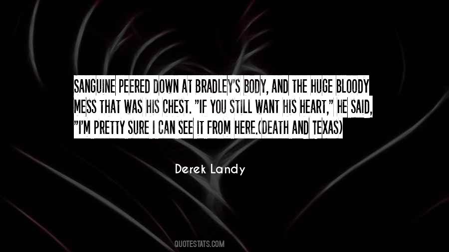 Quotes About Bloody Heart #851007