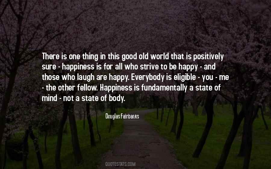 State Of Happiness Quotes #177430