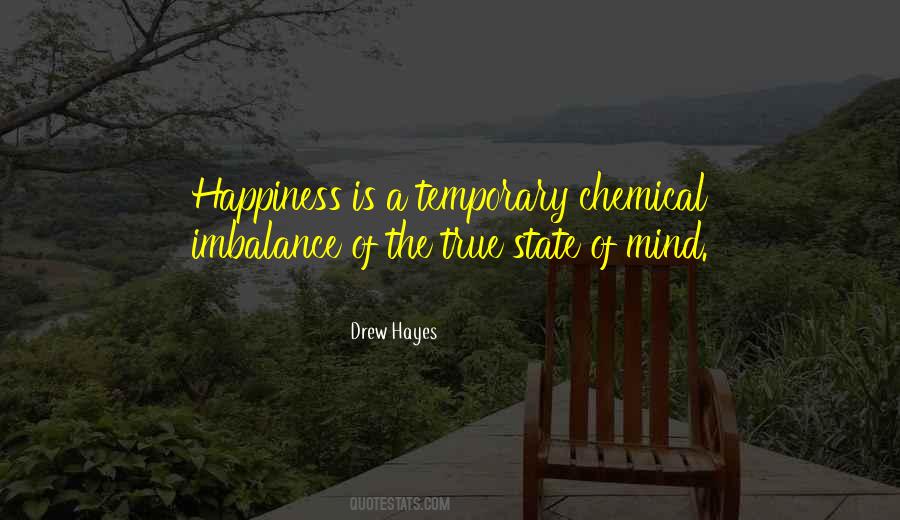 State Of Happiness Quotes #445571