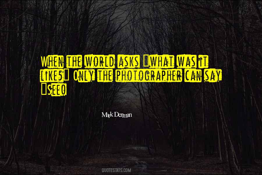 Quotes About Photography Passion #847245