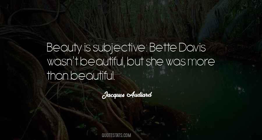Quotes About Subjective Beauty #111407