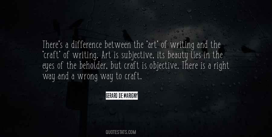 Quotes About Subjective Beauty #989109