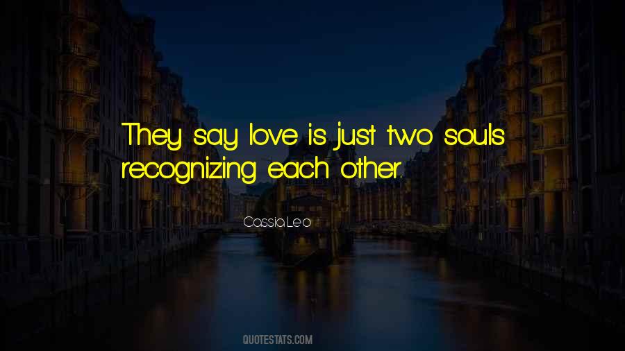 Recognizing Love Quotes #456011