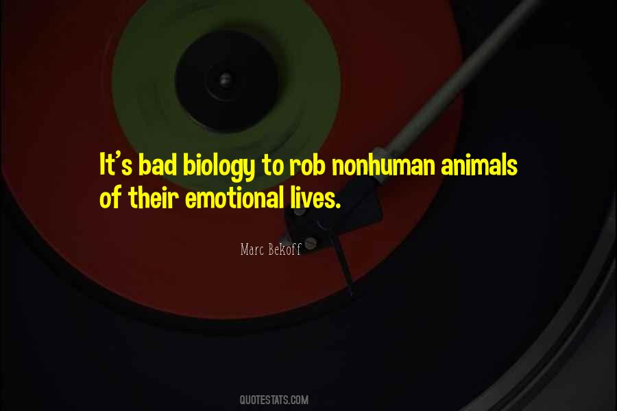 Nonhuman Animals Quotes #1345621