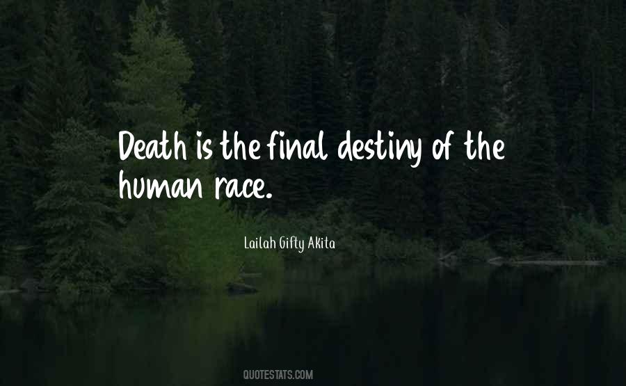 Human Destiny Quotes #587660