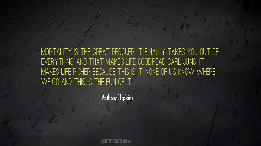 Quotes About Where Life Takes Us #1469716