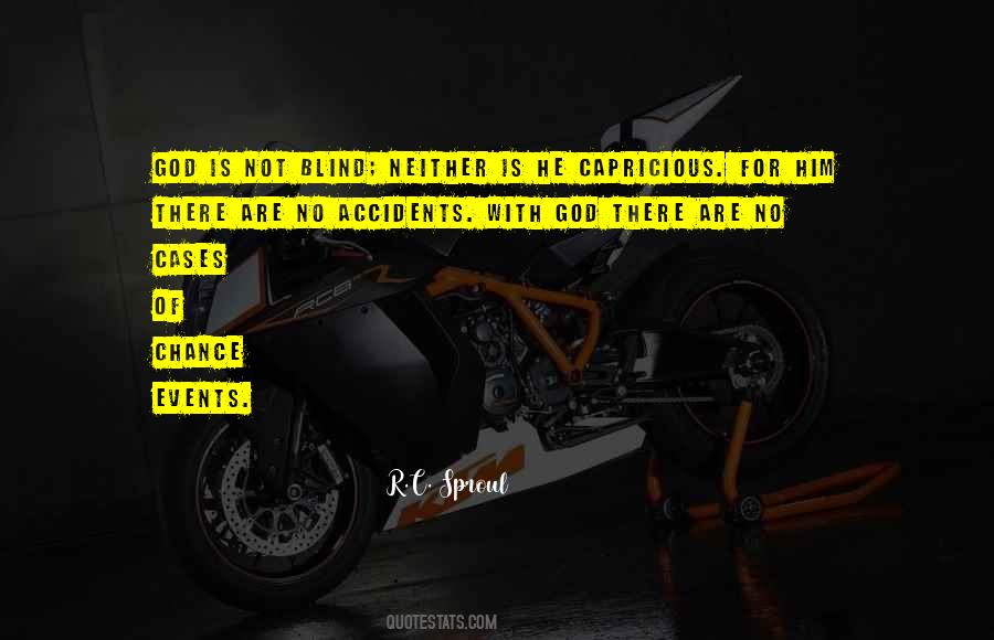 Quotes About There Are No Accidents #1081472