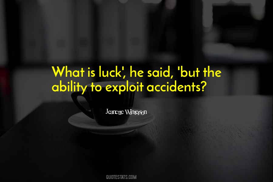 Quotes About There Are No Accidents #131254