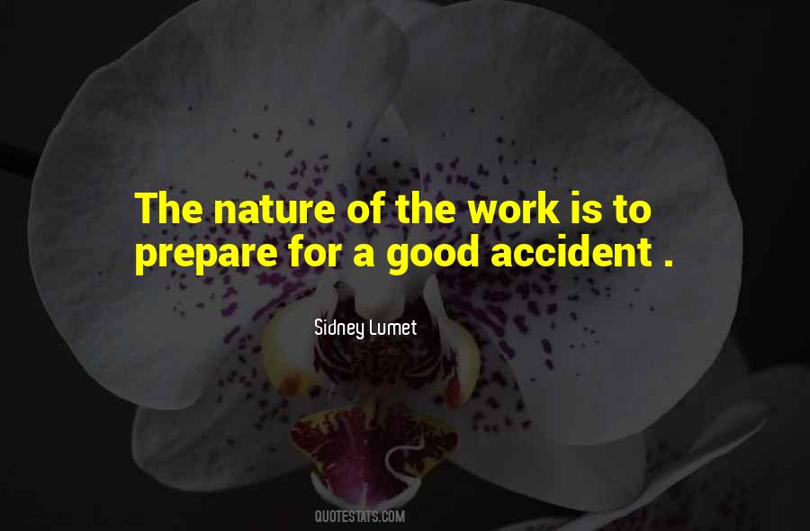 Quotes About There Are No Accidents #151110