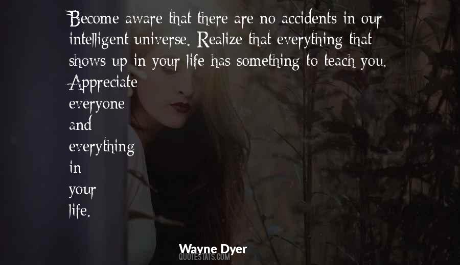 Quotes About There Are No Accidents #1513133