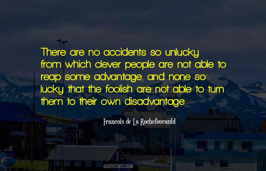 Quotes About There Are No Accidents #428816
