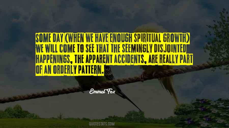 Quotes About There Are No Accidents #46328