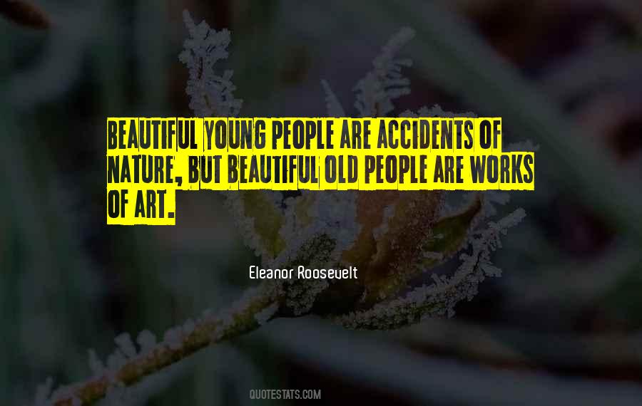 Quotes About There Are No Accidents #73122