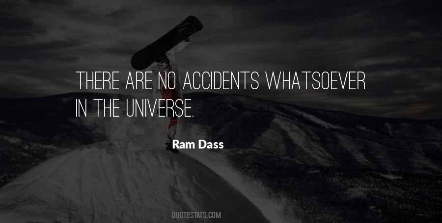 Quotes About There Are No Accidents #789403