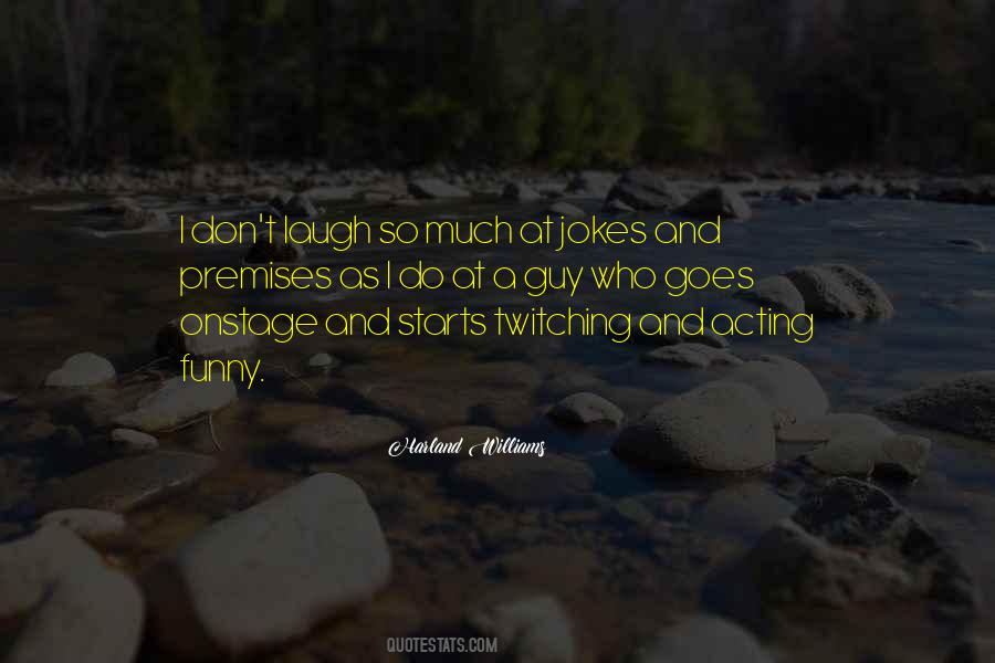 Quotes About Twitching #1232145