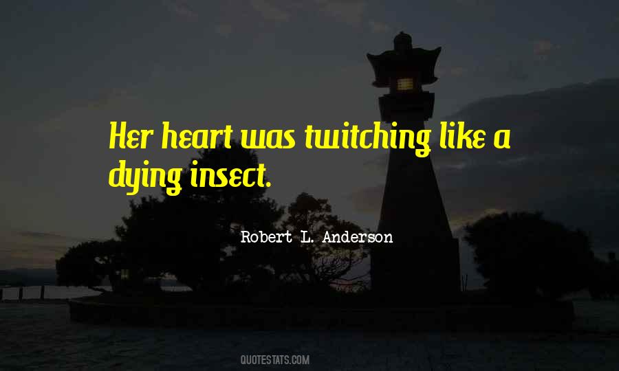 Quotes About Twitching #1609849