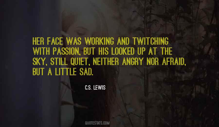 Quotes About Twitching #816923