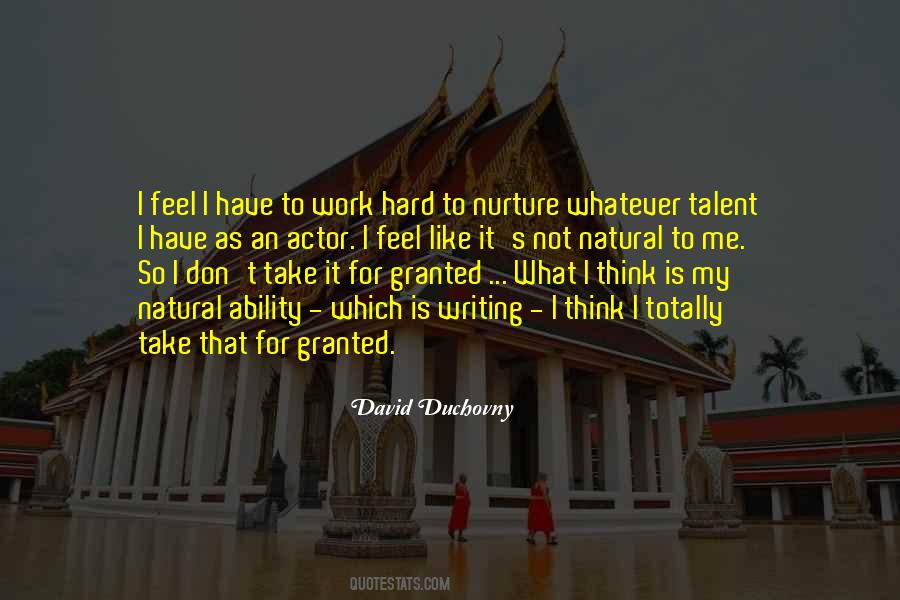 Quotes About Natural Talent #1157052