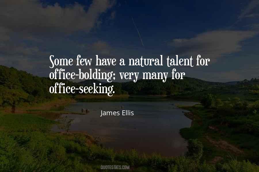 Quotes About Natural Talent #243671