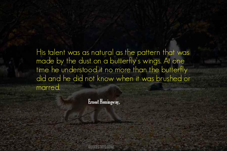 Quotes About Natural Talent #625162
