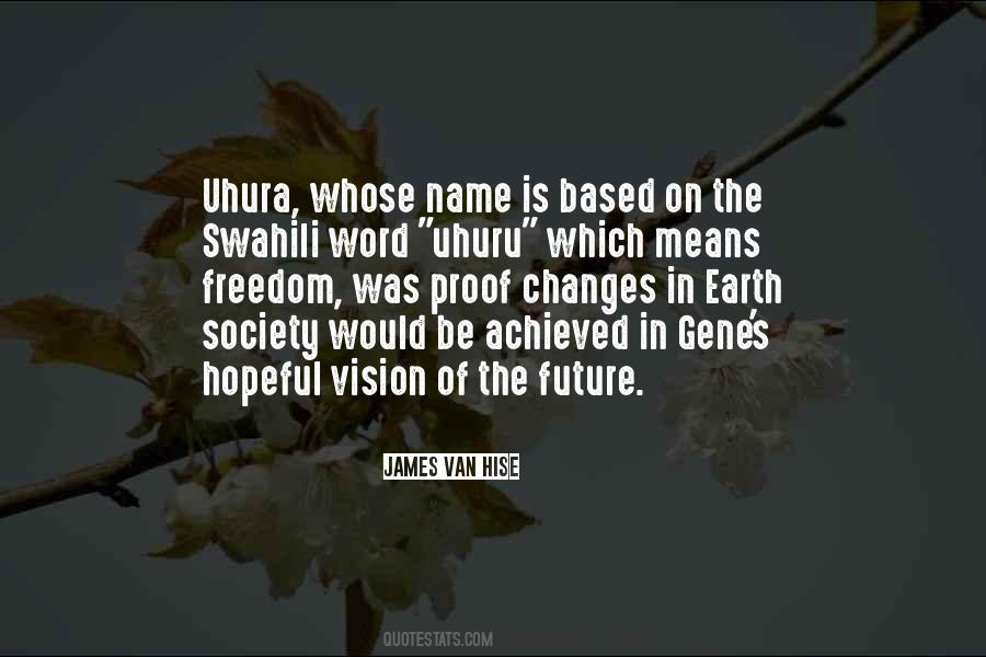 Vision Of The Future Quotes #1456626