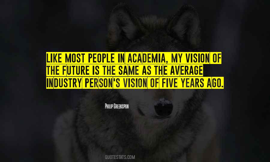 Vision Of The Future Quotes #344891