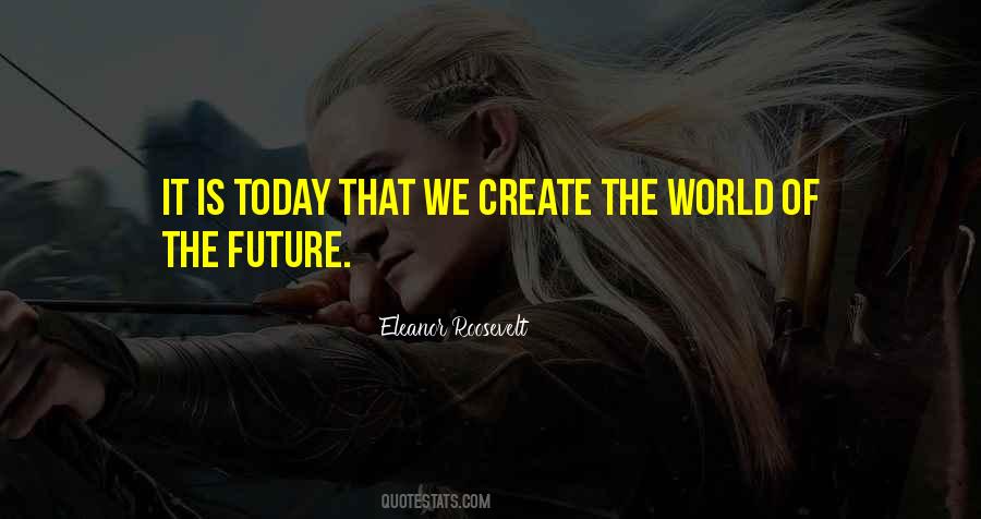 Vision Of The Future Quotes #908869