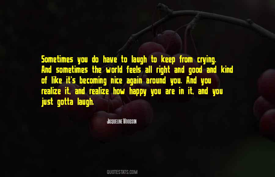 Quotes About Crying Sometimes #875802